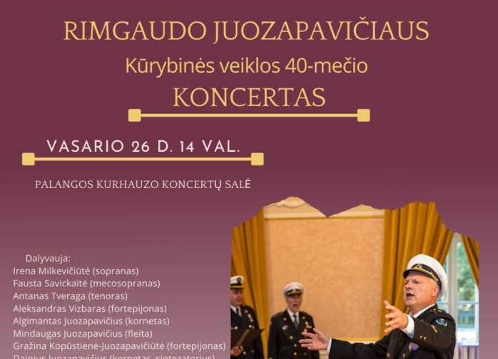 Vasario 26 d. kurhauzo koncertų salėje vyks  Rimgaudo Juozapavičiaus kūrybinės veiklos 40-mečio...