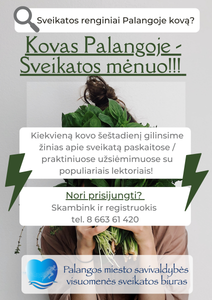 Palangos miesto savivaldybės visuomenės sveikatos biuras kviečia  gilinti žinias apie sveikatą 
