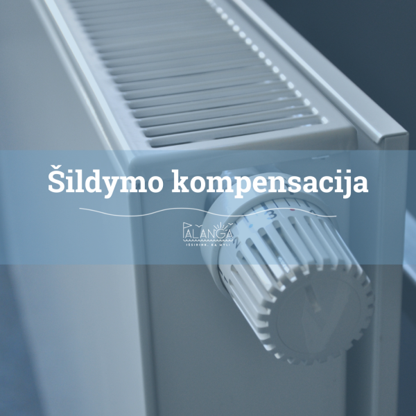 Aktualu norintiems gauti būsto šildymo išlaidų kompensaciją, kai būstas šildomas malkomis,...
