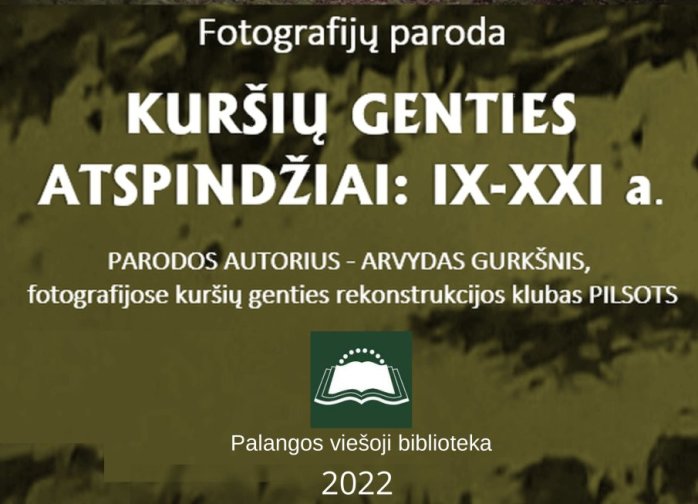 Kuršių gyvenimo atspindžiai - fotografijų parodoje 