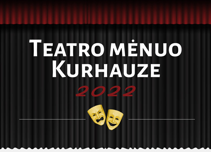 Teatro mėnuo Palangoje tęsiasi - kurortui pristatomi dar du spektakliai 