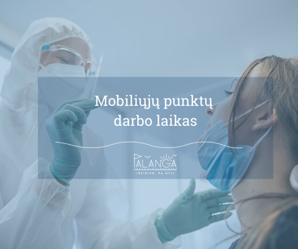 Keičiamas Palangos mobilaus punkto darbo laikas
