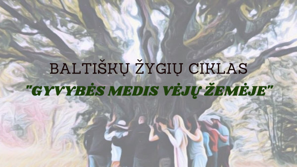Žygių ciklas „Gyvybės Medis Vėjų Žemėje“ 