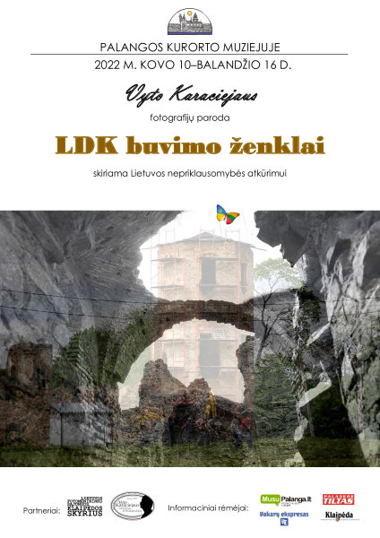 Palangoje atidaroma Klaipėdos fotomenininko Vyto Karaciejaus fotografijų paroda „LDK buvimo...