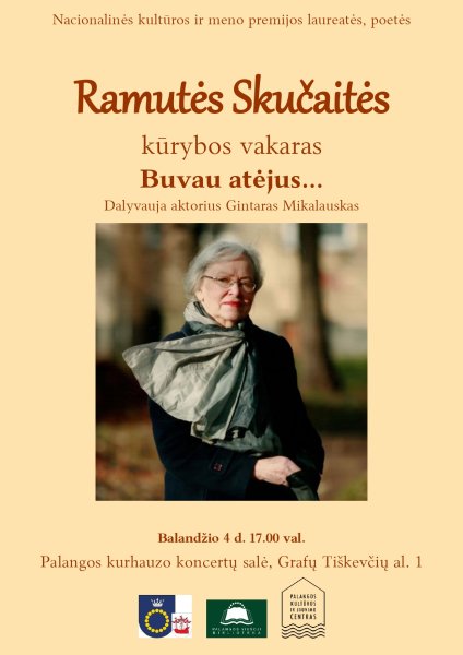 Nacionalinės kultūros ir meno premijos laureatės Ramutės Skučaitės kūrybos vakaras