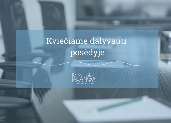 Gegužės 6 d. vyks Palangos miesto savivaldybės administracijos Nekilnojamojo kultūros paveldo...