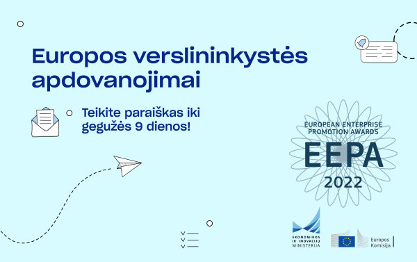 Pratęstas terminas teikti paraiškas 2022 m. Europos verslininkystės skatinimo apdovanojimų...