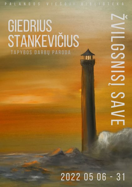 Palangos miesto viešojoje bibliotekoje – Giedriaus Stankevičiaus tapybos darbų paroda „Žvilgsnis...