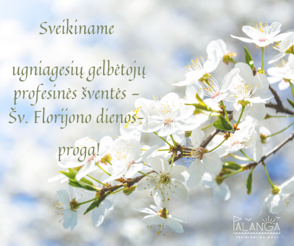 Palangos mero Šarūno Vaitkaus sveikinimas ugniagesių gelbėtojų profesinės šventės - Šv. Florijono...