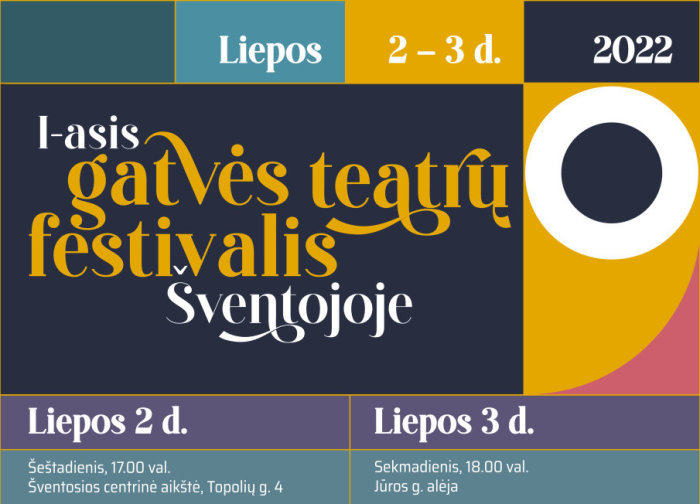 Į Šventąją kvies I-asis gatvės teatrų festivalis