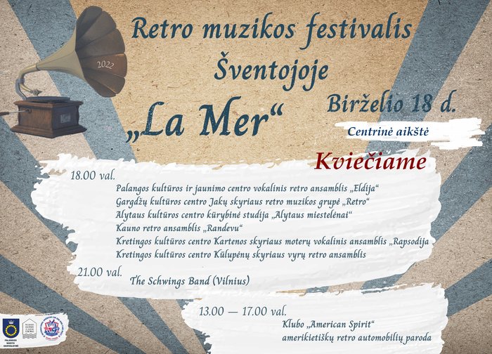 Birželio 18 d. Šventojoje – Retro muzikos festivalis „La Mer“