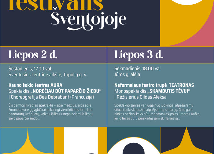 Liepos 2-3 d. Šventojoje - Gatvės teatrų festivalis
