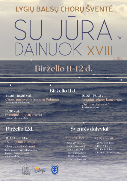 Birželio 11-12 dienomis Palangoje vyks chorų šventė „Su jūra dainuok“