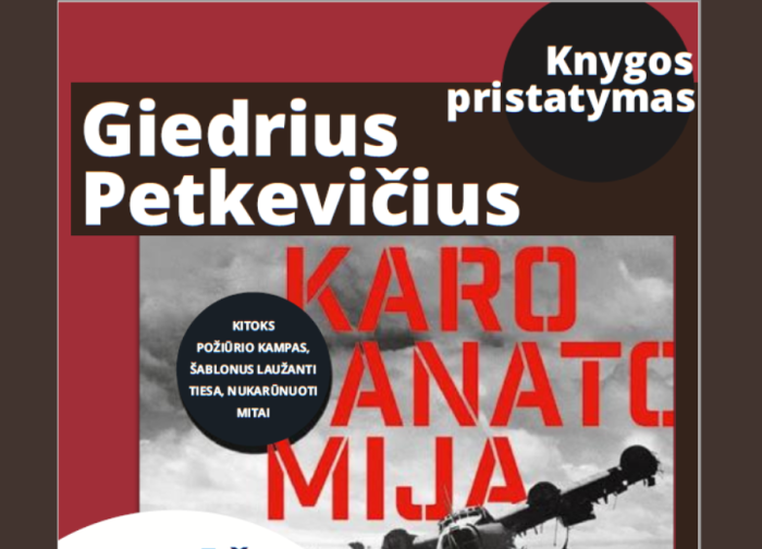 Giedriaus Petkevičiaus knygos ,,Karo anatomija” pristatymas
