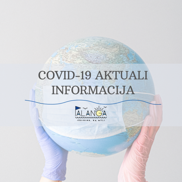 Sergamumui COVID-19 augant visoje Europoje, kviečiame nepamiršti prevencinių priemonių
