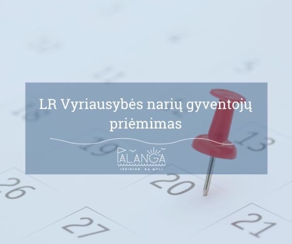 LR vyriausybės narių vykdomo  gyventojų priėmimo 2022 metų III ketvirtį grafikas
