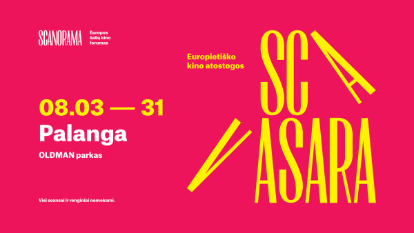 „Scanoramos vasara“ Palangoje: nebylaus kino šedevras ir lietuviško kino įkvėptas bėgimas vietoje...