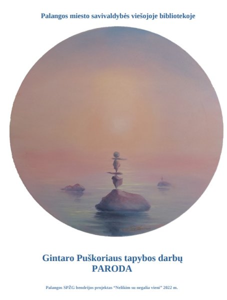 Palangos miesto viešoji biblioteka kviečia į Gintaro Puškoriaus tapybos darbų parodą