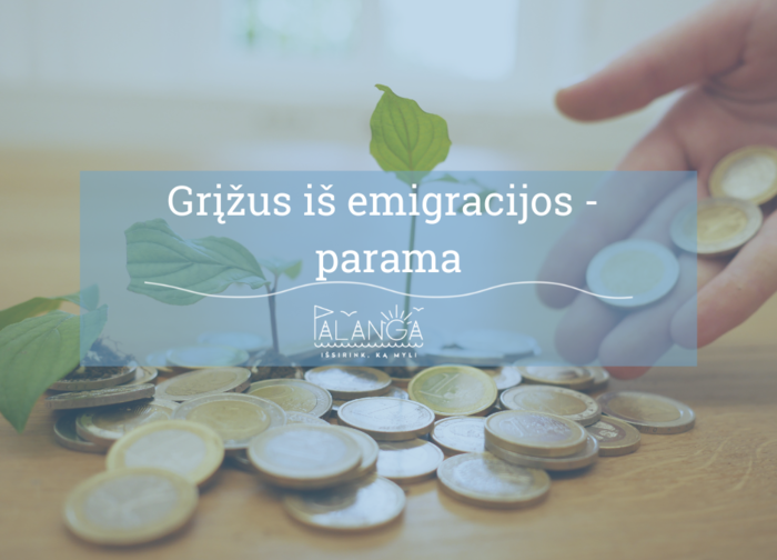 Iš emigracijos grįžusioms šeimoms – Savivaldybės parama
