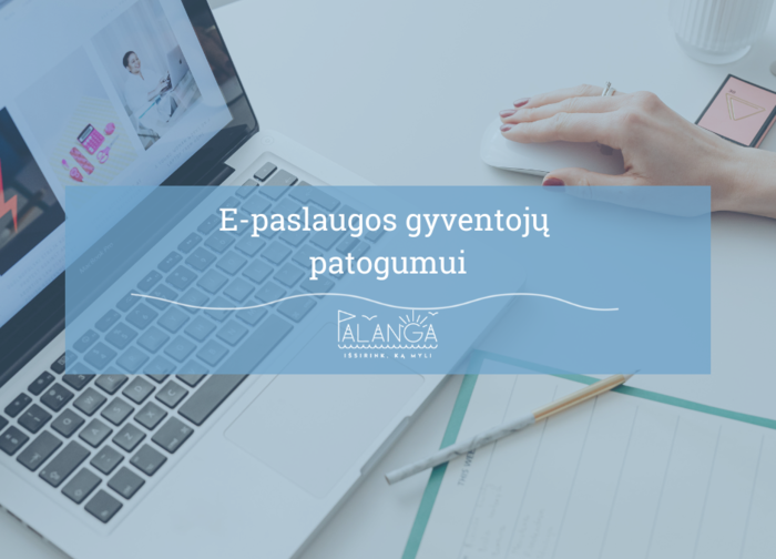 Technologiniai sprendimai, lengvinantys gyventojų kasdienes užduotis 