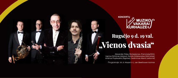 Rugsėjo 9 d. - muzikos vakarai kurhauze. Koncertas „Vienos dvasia“