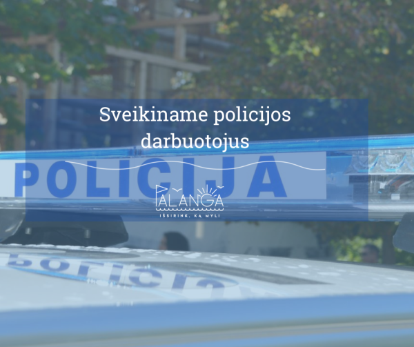 Palangos mero Šarūno Vaitkaus sveikinimas Policijos dienos proga