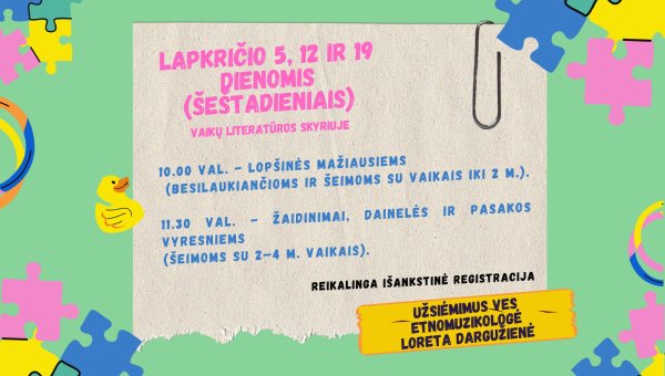 Palangos miesto viešojoje bibliotekoje vyks lopšinių ir tradicinių žaidinimų užsiėmimai 