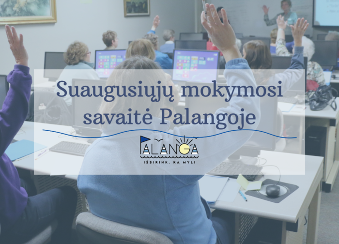Kviečiame dalyvauti suaugusiųjų mokymosi savaitės renginiuose
