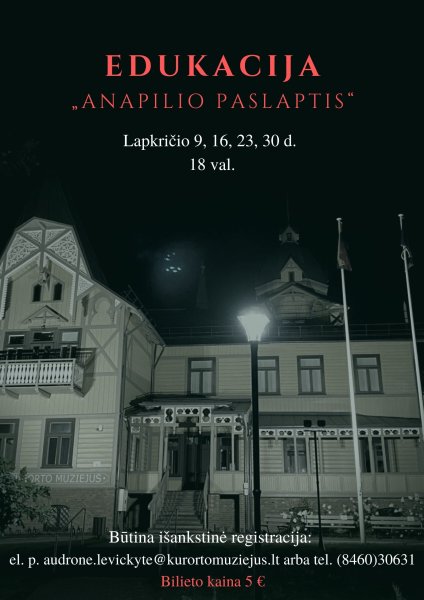 Kviečiame į edukaciją "Anapilio paslaptis"