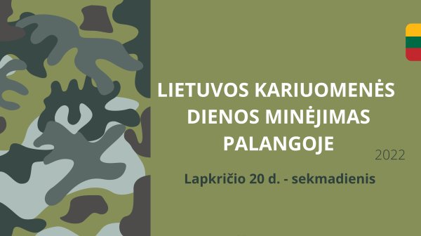 Lapkričio 20 d. - Lietuvos kariuomenės dienos minėjimas Palangoje