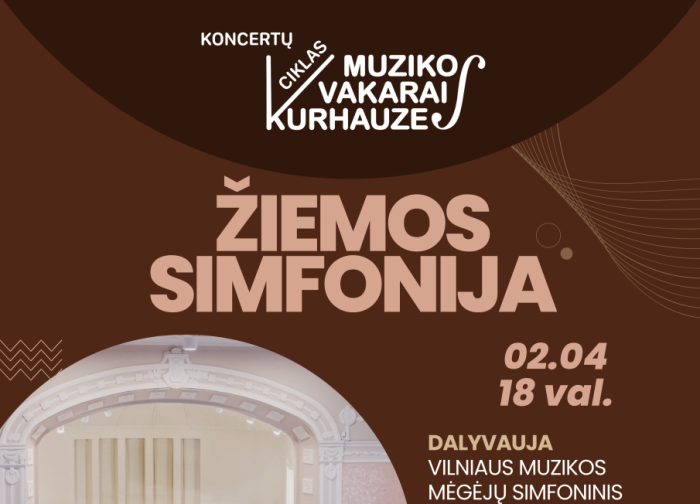 Muzikos vakarai kurhauze. 2023 m. koncertų ciklo atidarymo nemokamas koncertas „Žiemos simfonija“