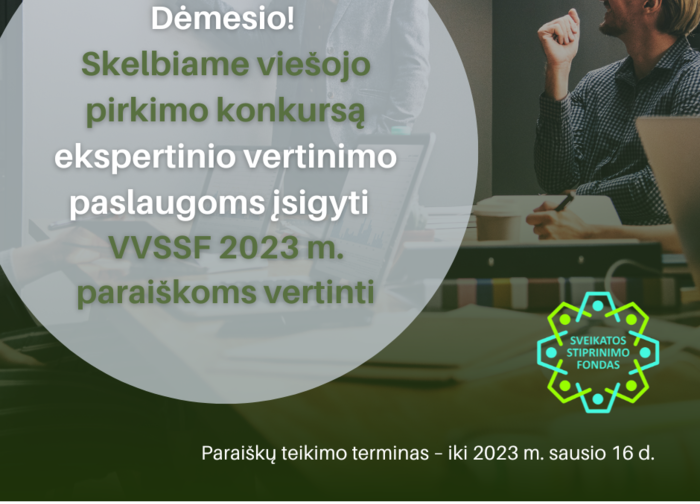  Kviečiame teikti pasiūlymus ekspertinio vertinimo paslaugoms įsigyti