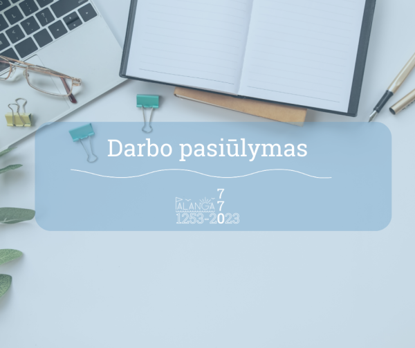 Paskelbtas konkursas Palangos miesto rinkliavų centro direktoriaus pareigoms užimti