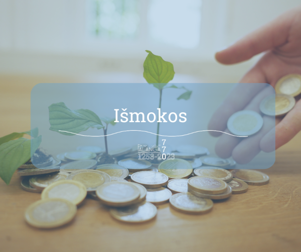 Informacija dėl išmokų vaikams ir tikslinių kompensacijų mokėjimo 2023 m. sausio mėnesį 