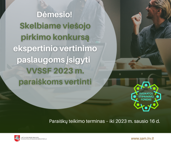  Kviečiame teikti pasiūlymus ekspertinio vertinimo paslaugoms įsigyti
