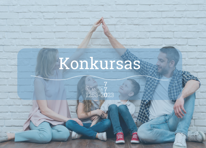 Skelbiamas bendruomeninių šeimos namų ir kompleksinių paslaugų šeimai teikėjo atrankos konkursas