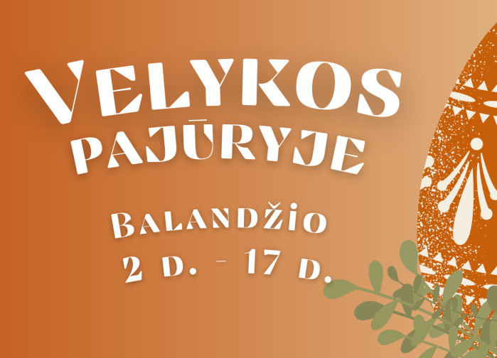 Velykos pajūryje balandžio 2-17 d.