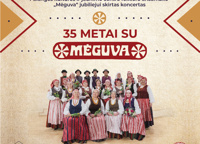 Kovo 18 d. Palangos kultūros ir jaunimo centro folkloro ansamblio „Mėguva“35-mečiui skirtas...