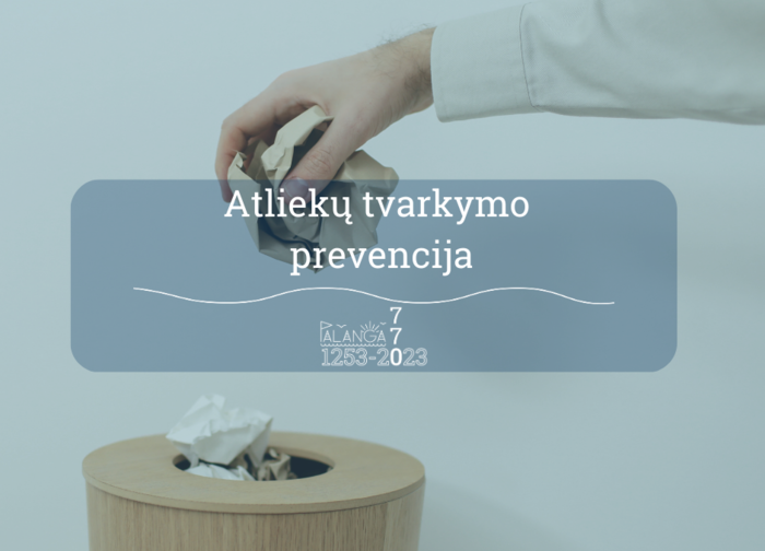 Informacija apie patvirtintą Klaipėdos regiono atliekų prevencijos ir tvarkymo 2021–2027 m. planą 
