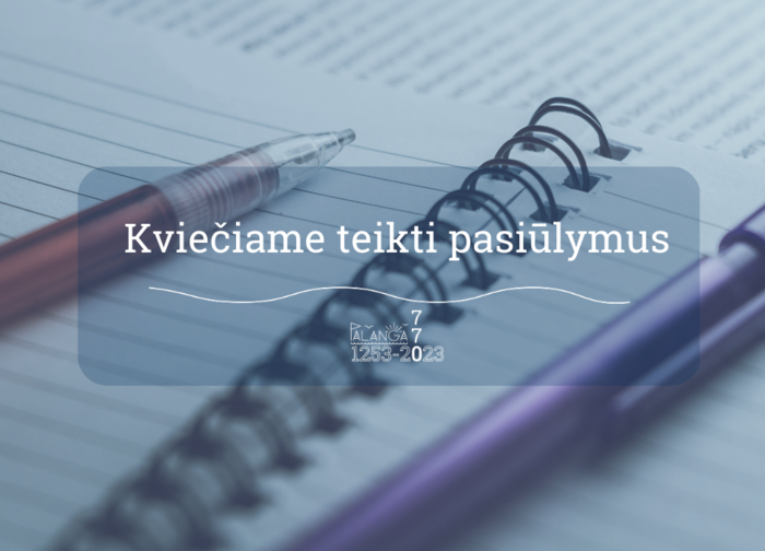 Kviečiame teikti pasiūlymus rengiamam Palangos miesto savivaldybės 2023 m. Socialinių paslaugų...
