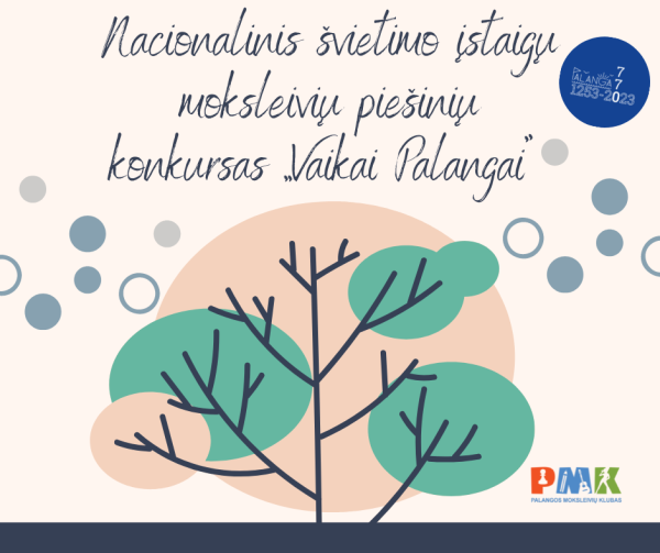 Nacionalinis švietimo įstaigų moksleivių piešinių konkursas „Vaikai Palangai“ 