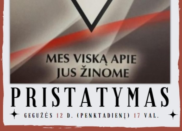 Jonas Gediminas Siaurukas pristatys savo knygą „Mes viską apie Jus žinome“ 