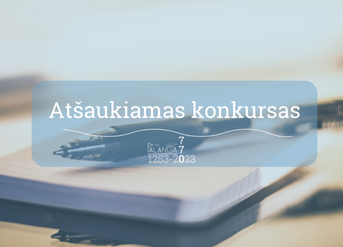 Svarbi informacija dėl konkurso atšaukimo