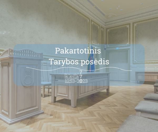 Trečiadienį šaukiamas pakartotinis Palangos miesto savivaldybės tarybos posėdis – Tarybos nariams...