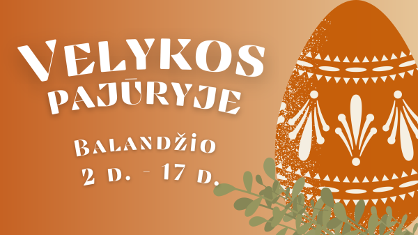 Velykos pajūryje su gamtiška margučių alėja ir švente šeimoms