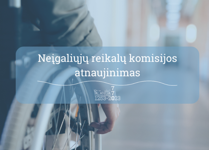 Palangos mieto savivaldybė kviečia siūlyti kandidatus į Neįgaliųjų reikalų komisiją
