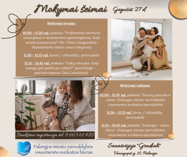 Gegužės 27 d. Palangos miesto visuomenės sveikatos biuras tėvus kartu su vaikais (4-10 metų)...