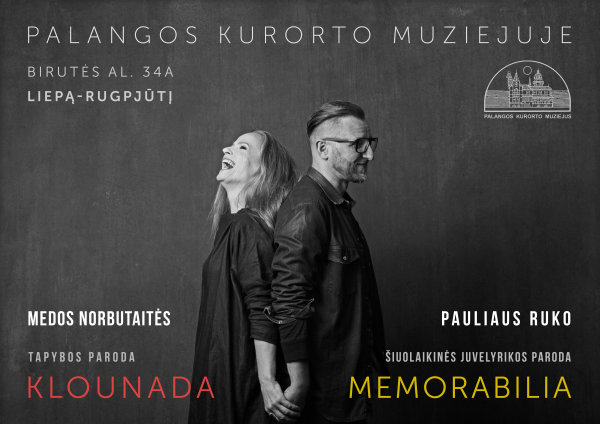Palangos kurorto muziejus birželio 30 d. kviečia į  Medos Norbutaitės tapybos parodos „Klounada“...