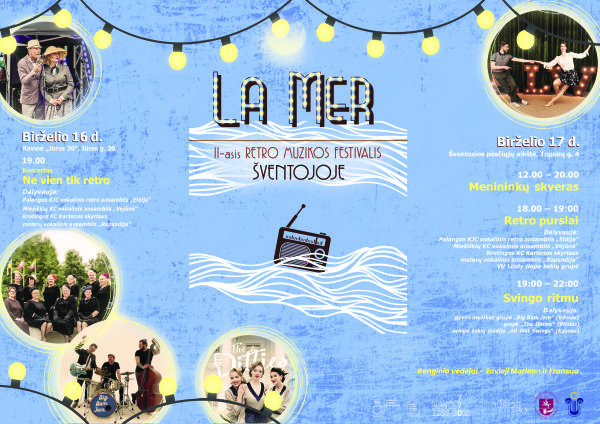 II-asis Retro muzikos festivalis Šventojoje "La Mer"