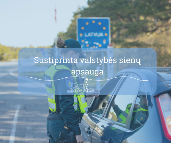 Dėl valstybės sienų apsaugos sustiprinimo